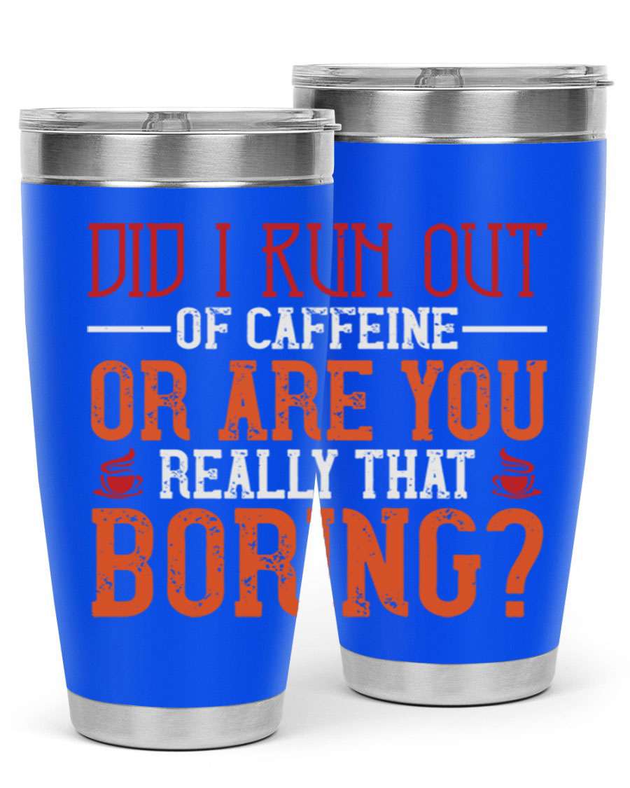 20oz and 30oz stainless steel tumblers with humorous design, perfect for hot and cold beverages.