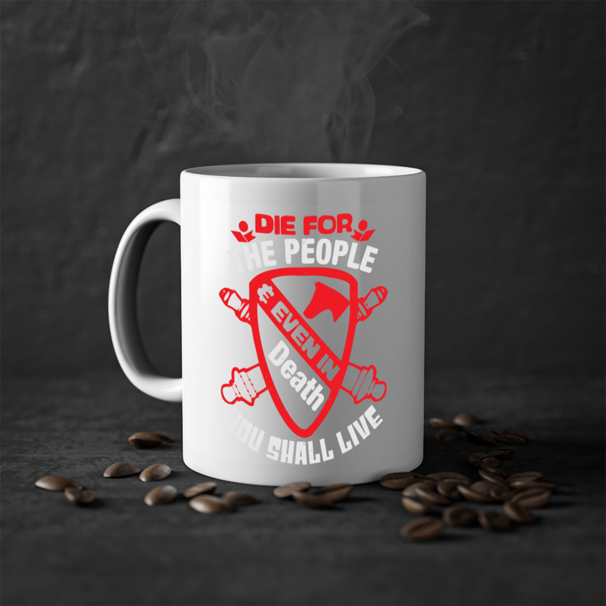 Die for the People and You Shall Live Style 69# Mug with colorful handle and interior, glossy finish, available in two sizes.