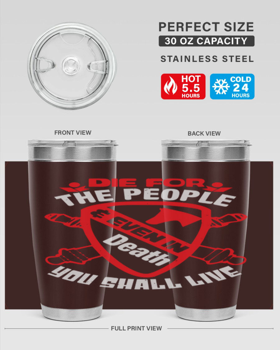 Die for the People tumbler in 20oz and 30oz sizes, showcasing double wall vacuum stainless steel design with vibrant print.