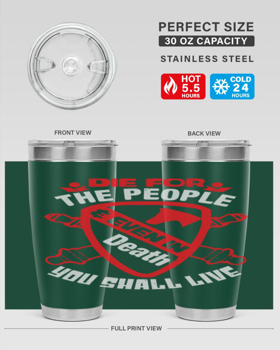 Die for the People tumbler in 20oz and 30oz sizes, showcasing double wall vacuum stainless steel design with vibrant print.