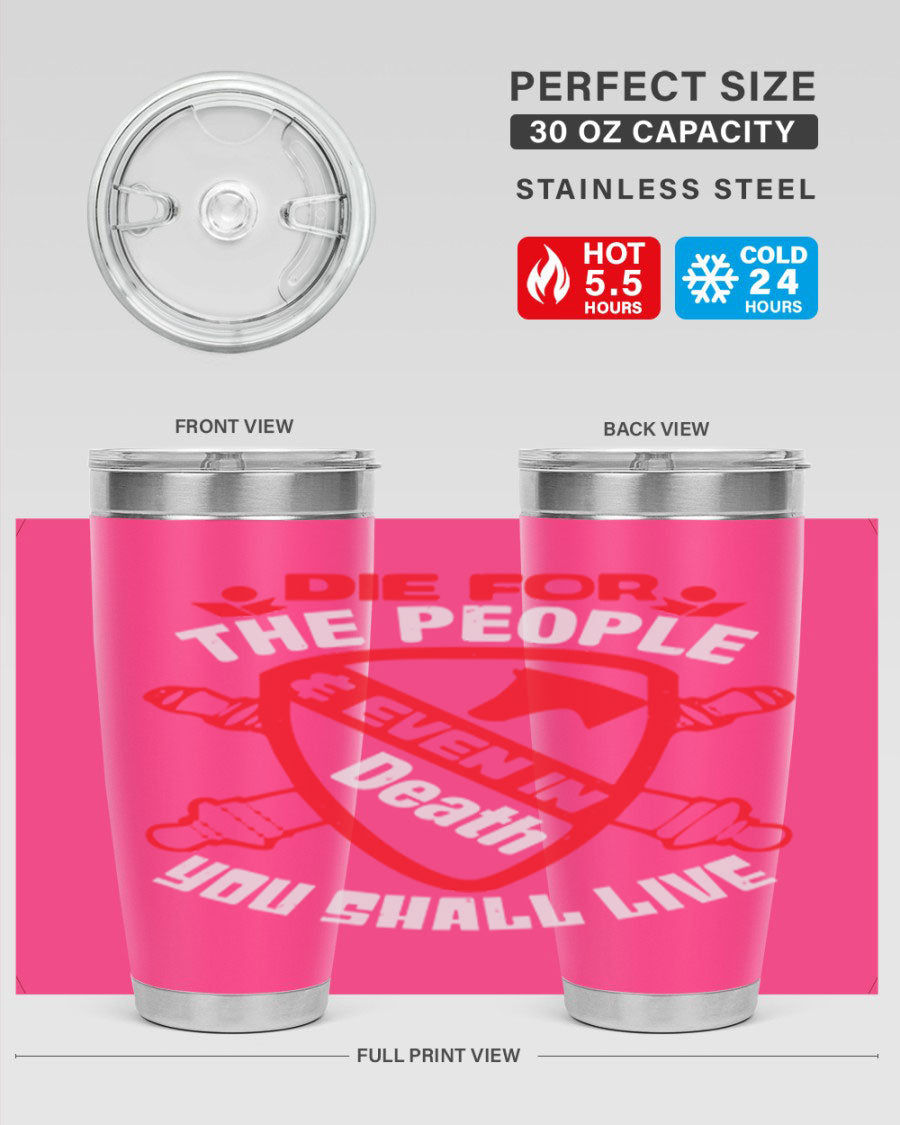 Die for the People tumbler in 20oz and 30oz sizes, showcasing double wall vacuum stainless steel design with vibrant print.