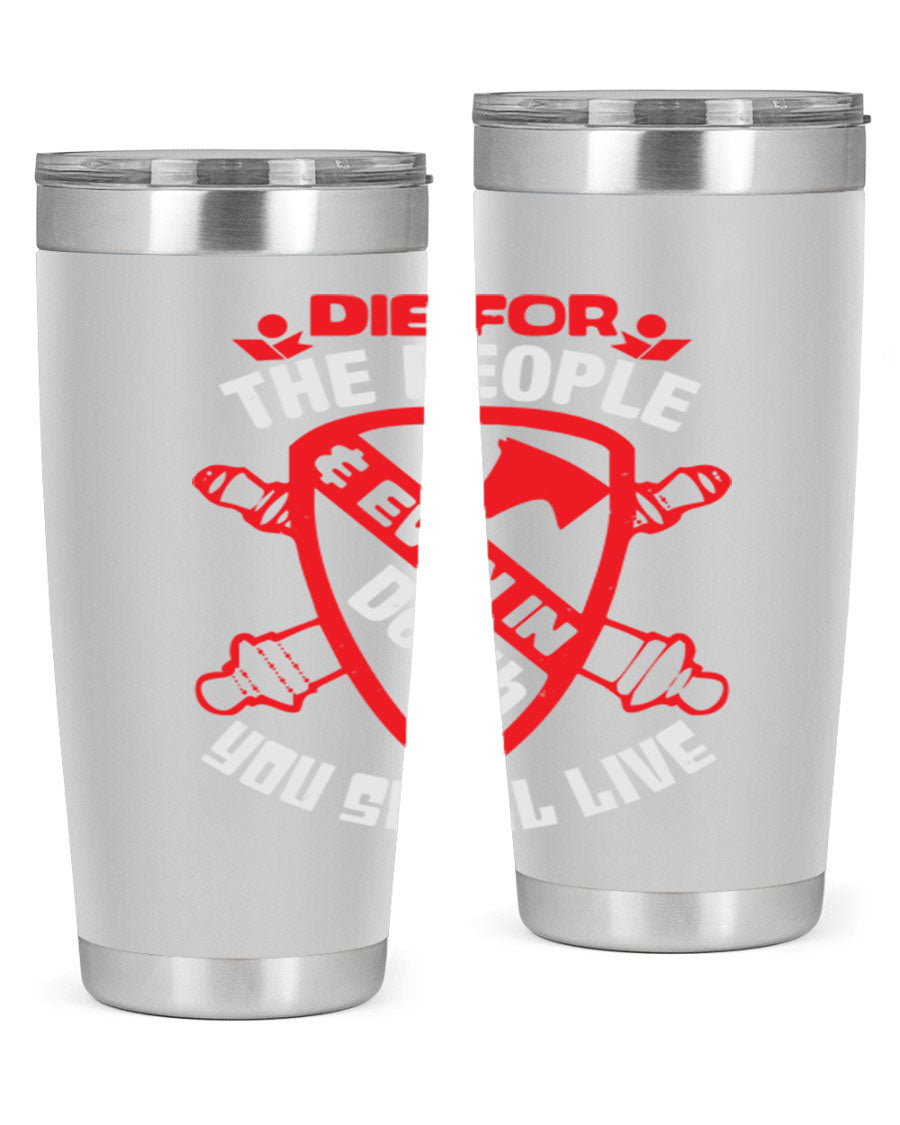 Die for the People tumbler in 20oz and 30oz sizes, showcasing double wall vacuum stainless steel design with vibrant print.