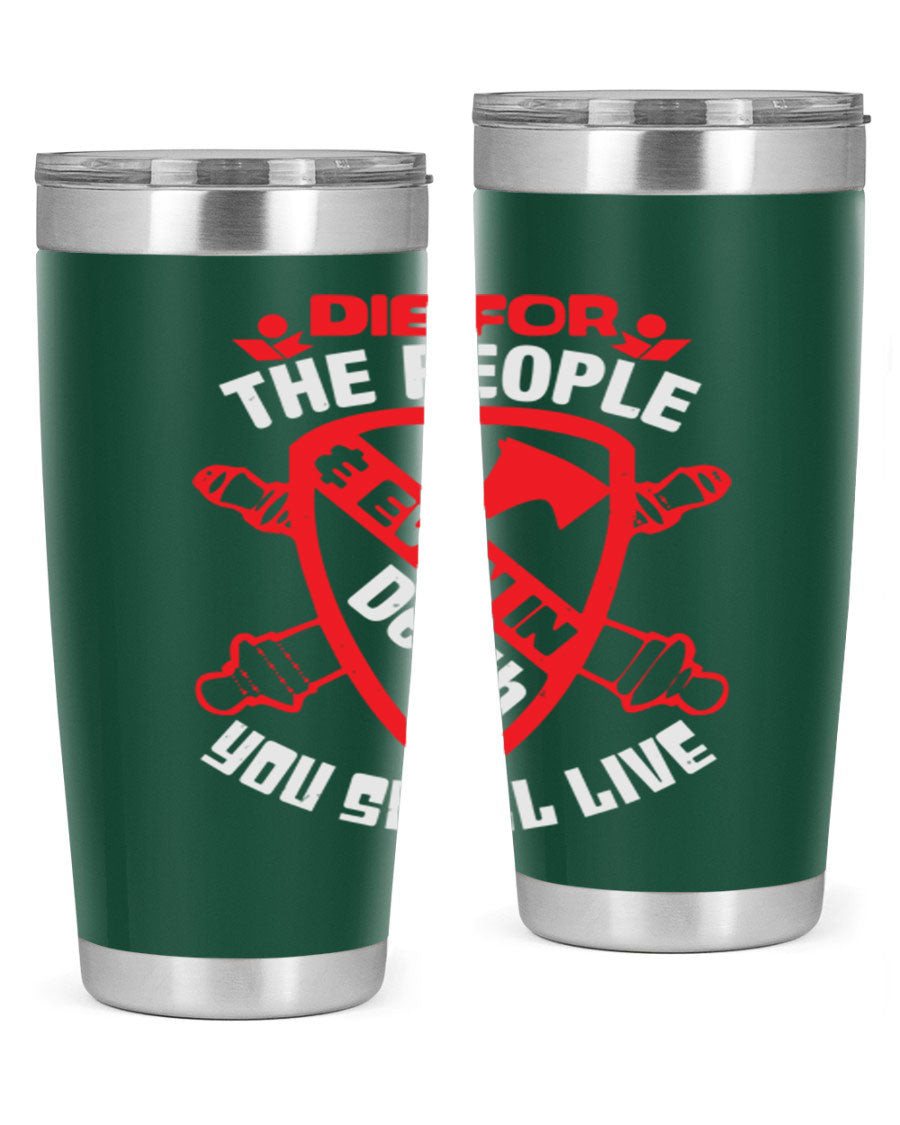 Die for the People tumbler in 20oz and 30oz sizes, showcasing double wall vacuum stainless steel design with vibrant print.