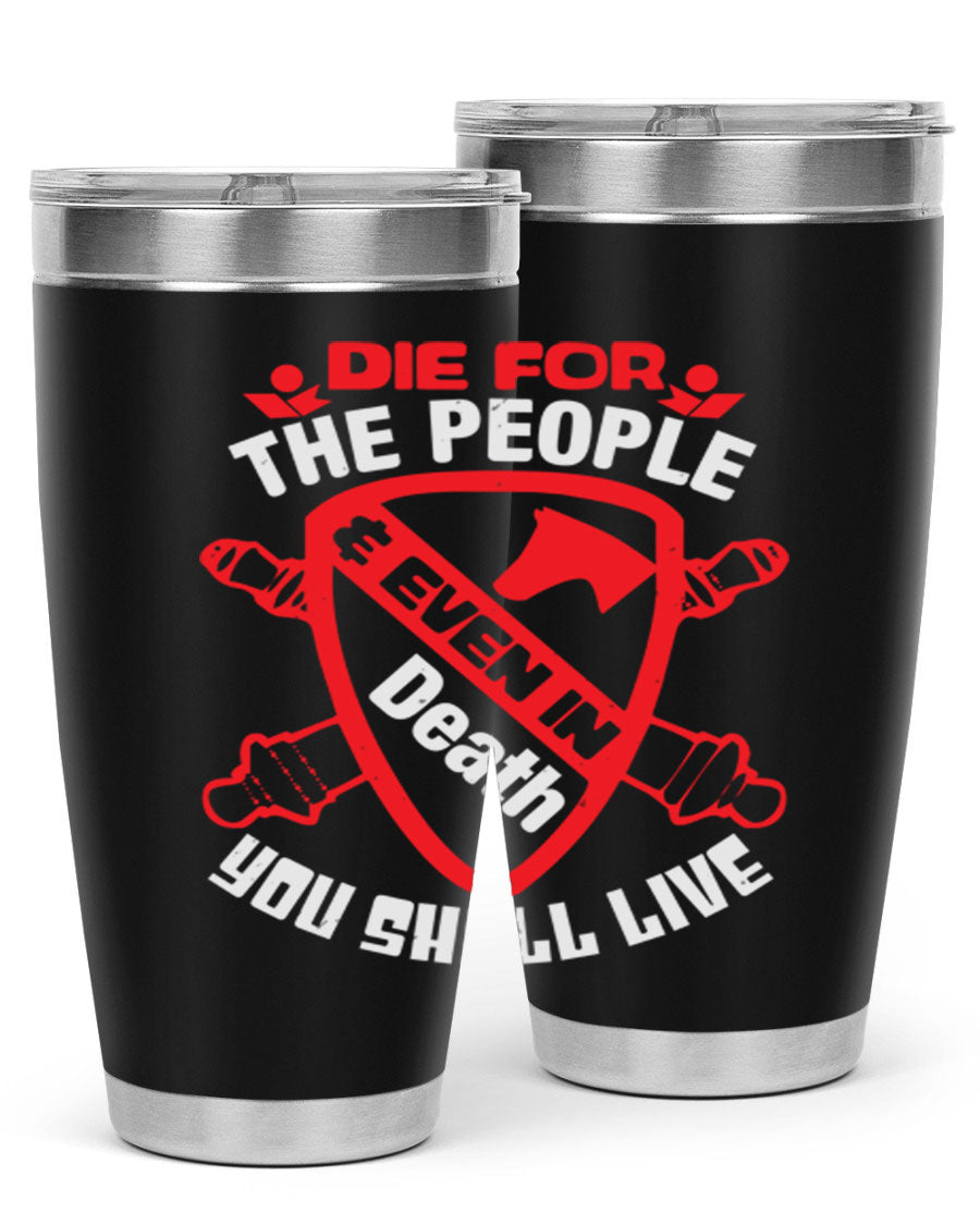 Die for the People tumbler in 20oz and 30oz sizes, showcasing double wall vacuum stainless steel design with vibrant print.