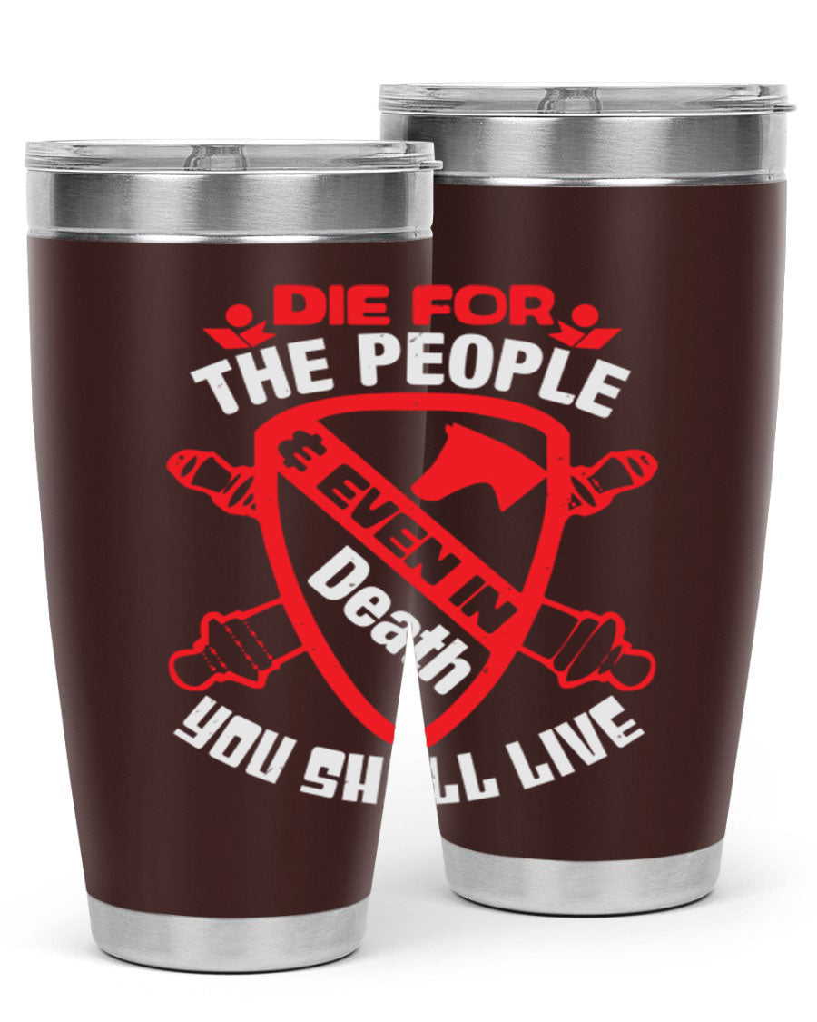 Die for the People tumbler in 20oz and 30oz sizes, showcasing double wall vacuum stainless steel design with vibrant print.