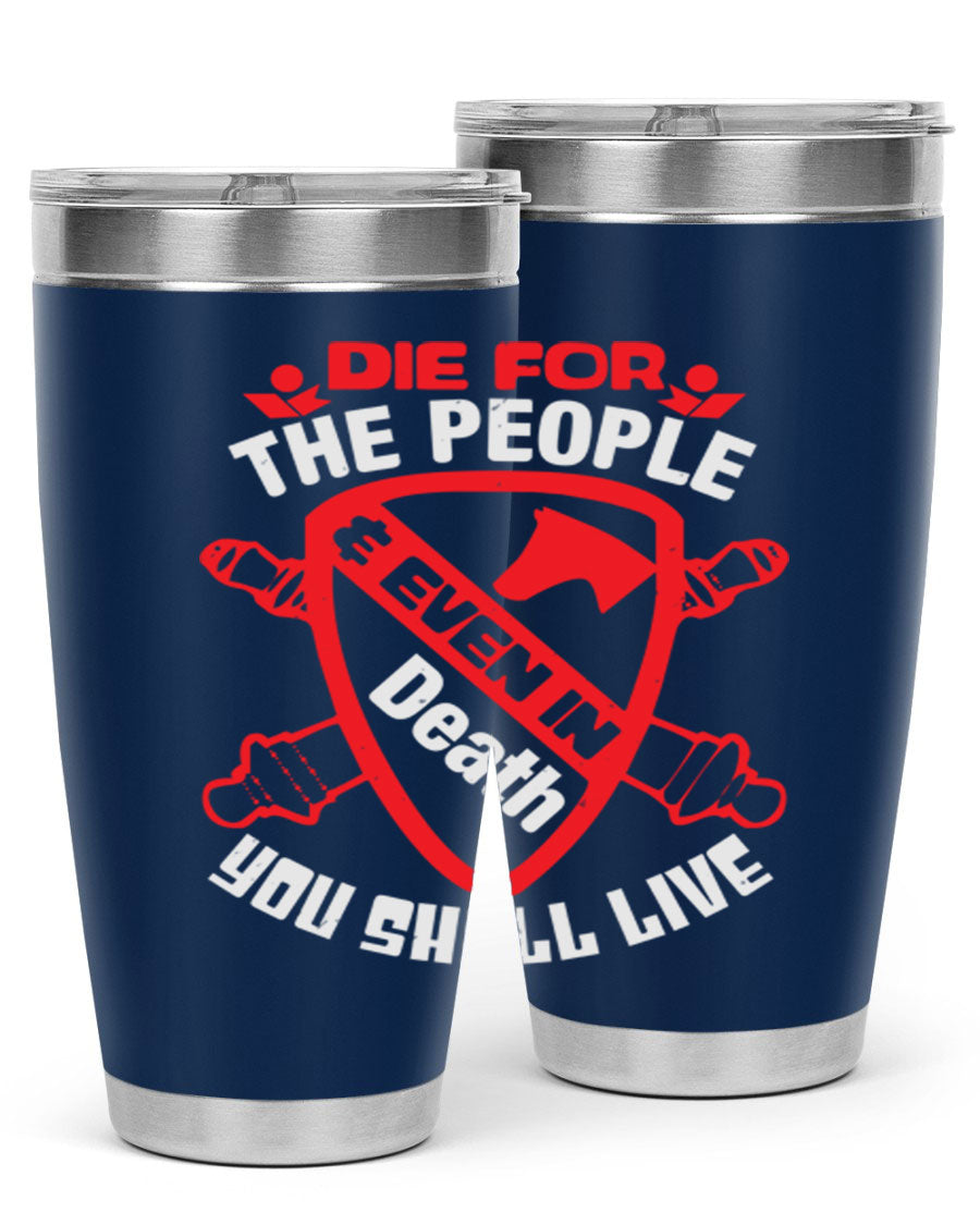Die for the People tumbler in 20oz and 30oz sizes, showcasing double wall vacuum stainless steel design with vibrant print.