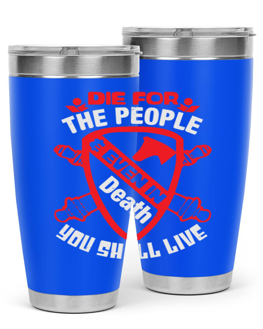 Die for the People tumbler in 20oz and 30oz sizes, showcasing double wall vacuum stainless steel design with vibrant print.