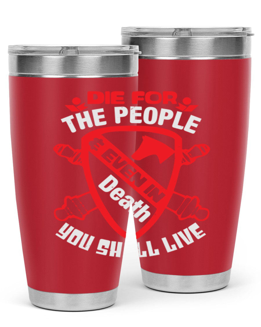 Die for the People tumbler in 20oz and 30oz sizes, showcasing double wall vacuum stainless steel design with vibrant print.