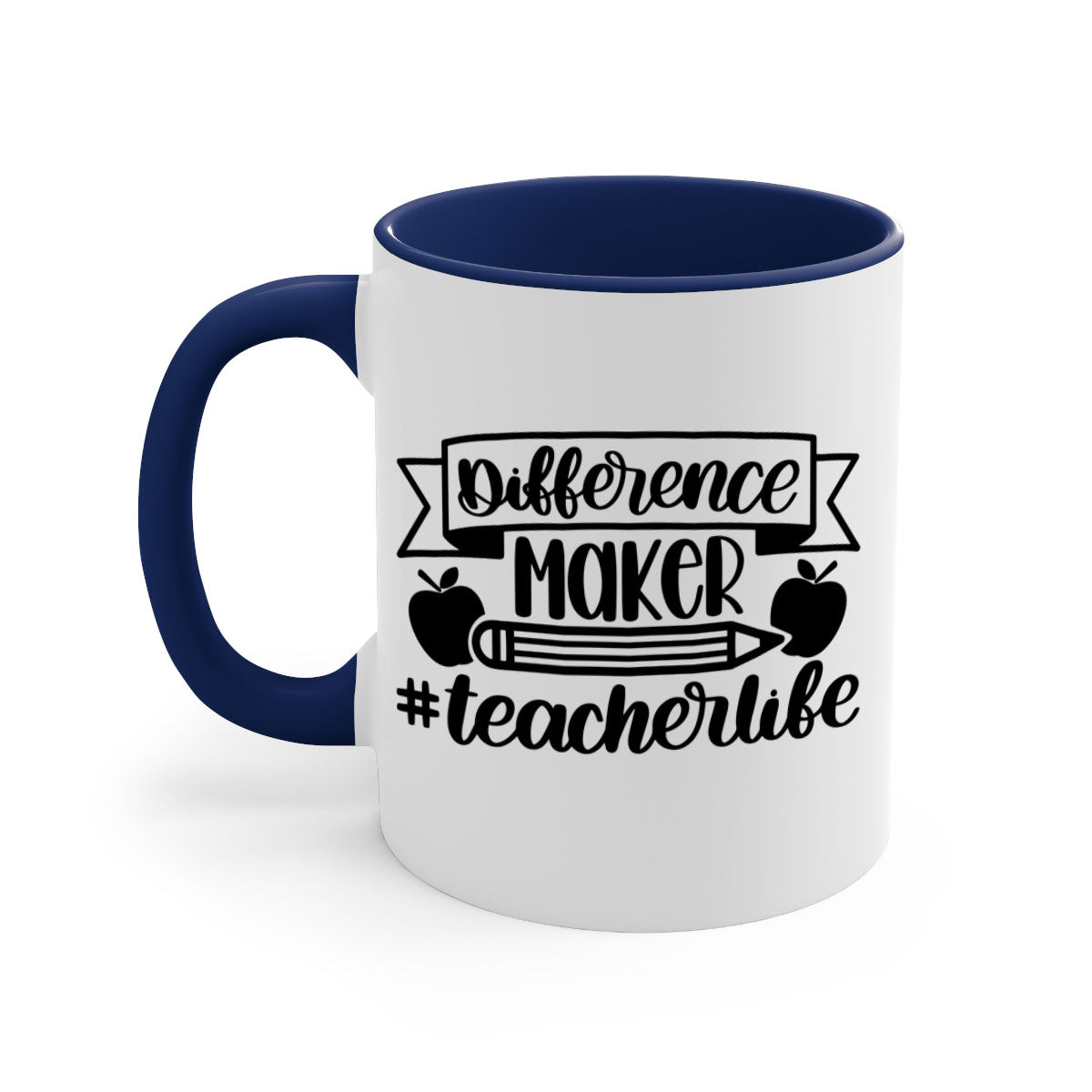 Difference Maker Teacher Life Style 78# Mug with colorful handle and glossy finish, available in multiple colors and sizes.