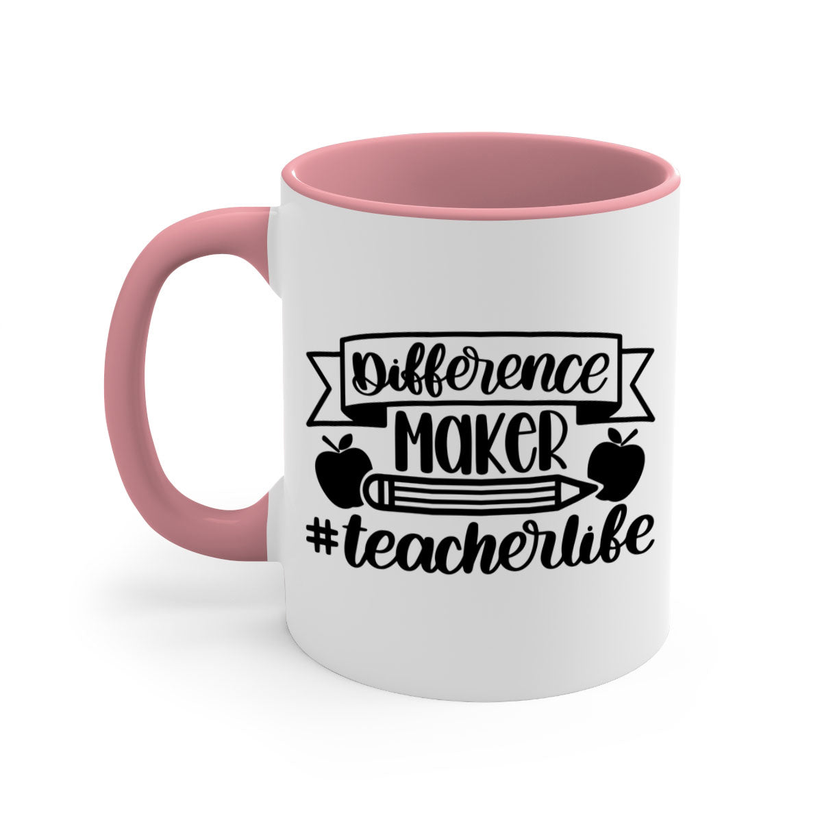 Difference Maker Teacher Life Style 78# Mug with colorful handle and glossy finish, available in multiple colors and sizes.