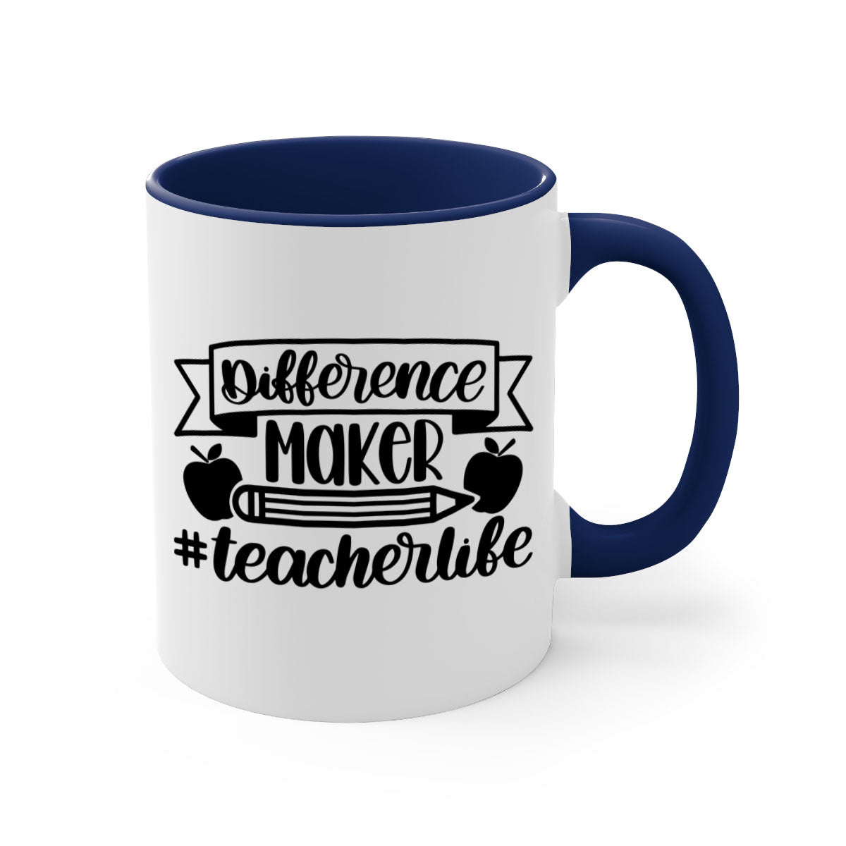 Difference Maker Teacher Life Style 78# Mug with colorful handle and glossy finish, available in multiple colors and sizes.