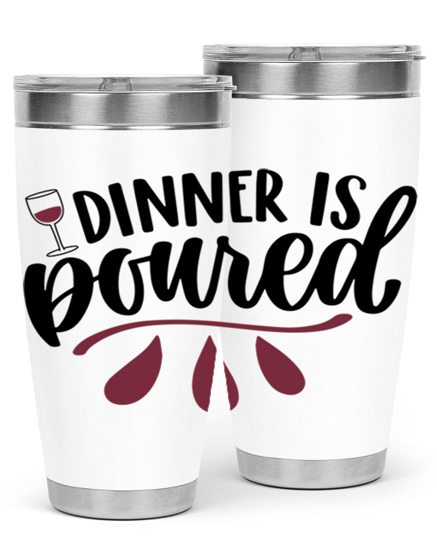 Dinner is Poured 59# Wine Tumbler, a stylish double wall vacuum stainless steel tumbler with copper lining, perfect for hot and cold beverages.