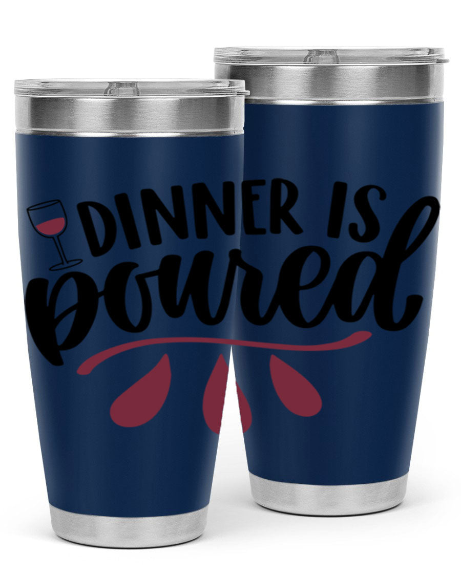 Dinner is Poured 59# Wine Tumbler, a stylish double wall vacuum stainless steel tumbler with copper lining, perfect for hot and cold beverages.