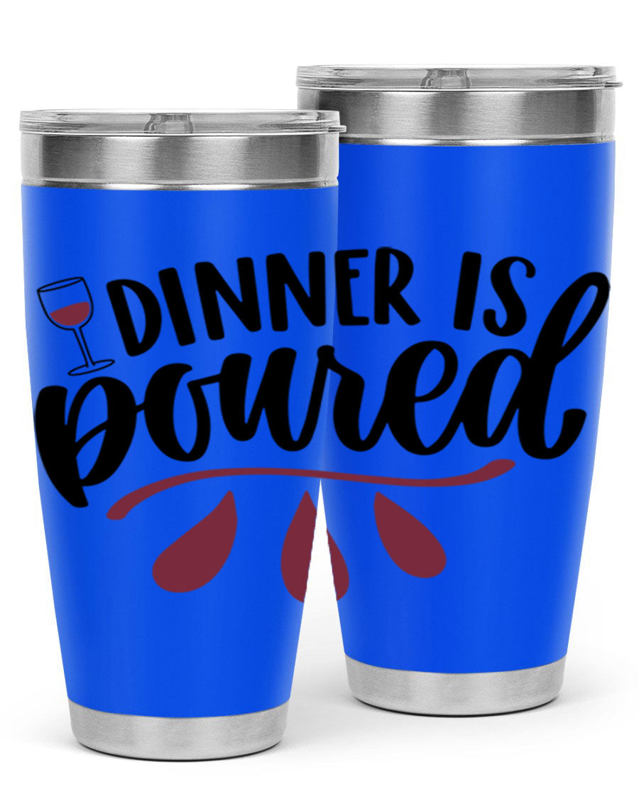 Dinner is Poured 59# Wine Tumbler, a stylish double wall vacuum stainless steel tumbler with copper lining, perfect for hot and cold beverages.