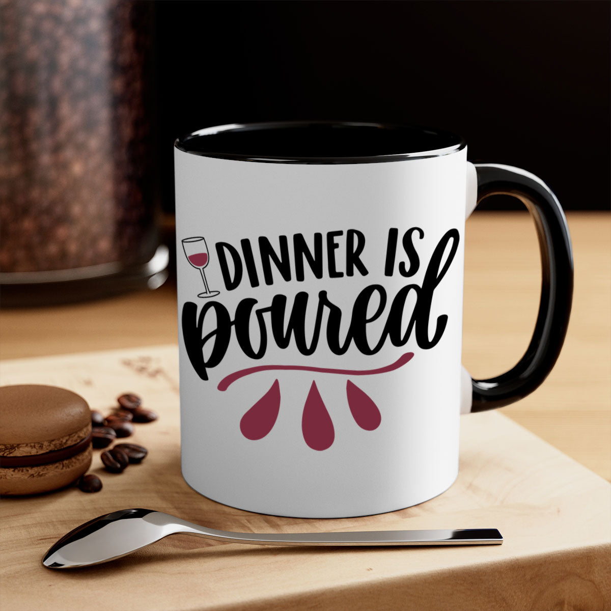 Dinner is Poured 59# Mug featuring a glossy finish, colored handle, and interior, available in multiple colors and sizes.