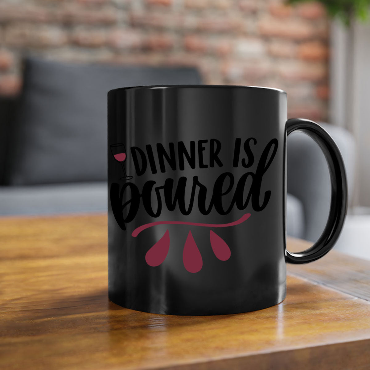 Dinner is Poured 59# Mug featuring a glossy finish, colored handle, and interior, available in multiple colors and sizes.