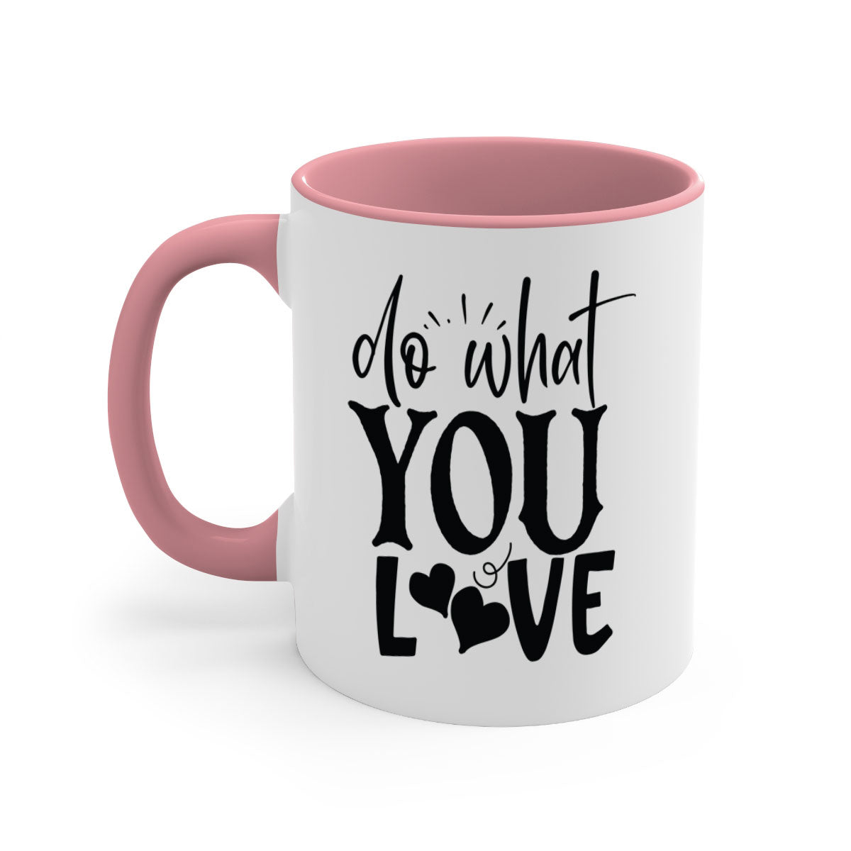 Do What You Love Style 126# Mug with colorful handle and glossy finish, available in multiple colors and sizes.