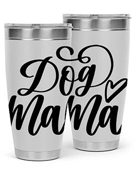 Dog Mama Style 29# Tumbler in stainless steel with a stylish design, perfect for dog lovers.
