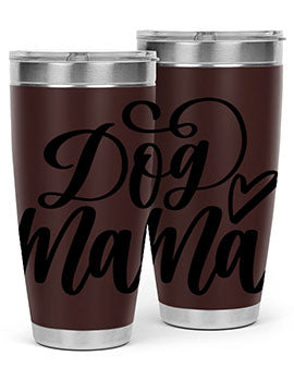 Dog Mama Style 29# Tumbler in stainless steel with a stylish design, perfect for dog lovers.