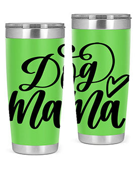 Dog Mama Style 29# Tumbler in stainless steel with a stylish design, perfect for dog lovers.