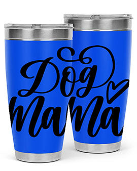 Dog Mama Style 29# Tumbler in stainless steel with a stylish design, perfect for dog lovers.