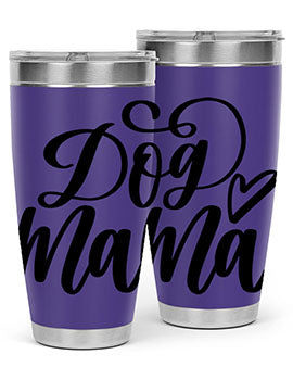Dog Mama Style 29# Tumbler in stainless steel with a stylish design, perfect for dog lovers.