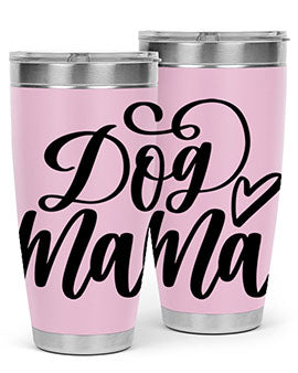 Dog Mama Style 29# Tumbler in stainless steel with a stylish design, perfect for dog lovers.