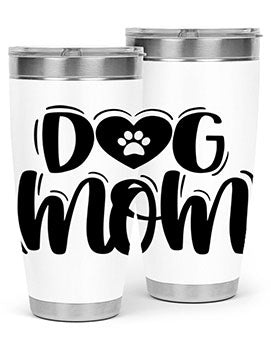Dog Mom Style 26# Tumbler, a stylish 20oz stainless steel tumbler with a dog-themed design, perfect for hot and cold beverages.