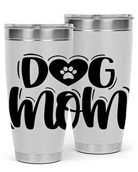 Dog Mom Style 26# Tumbler, a stylish 20oz stainless steel tumbler with a dog-themed design, perfect for hot and cold beverages.
