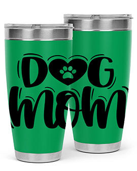 Dog Mom Style 26# Tumbler, a stylish 20oz stainless steel tumbler with a dog-themed design, perfect for hot and cold beverages.