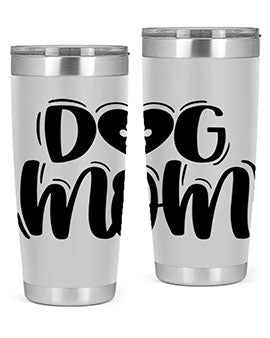 Dog Mom Style 26# Tumbler, a stylish 20oz stainless steel tumbler with a dog-themed design, perfect for hot and cold beverages.