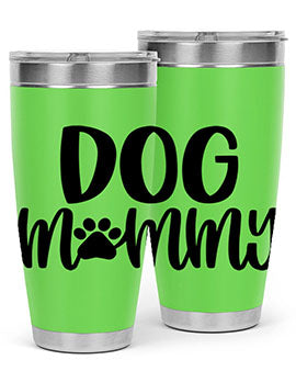 Dog Mommy Style 24# Tumbler in stainless steel with a stylish design, perfect for dog lovers.