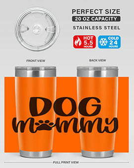Dog Mommy Style 24# Tumbler in stainless steel with a stylish design, perfect for dog lovers.