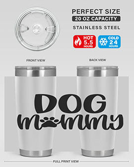 Dog Mommy Style 24# Tumbler in stainless steel with a stylish design, perfect for dog lovers.