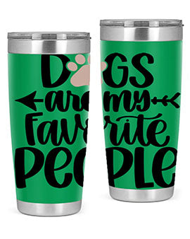 20oz Dogs Are My Favorite People tumbler with double wall vacuum insulation and a drink-thru lid, perfect for dog lovers.