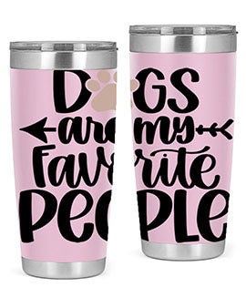 20oz Dogs Are My Favorite People tumbler with double wall vacuum insulation and a drink-thru lid, perfect for dog lovers.