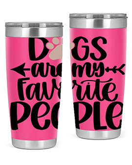 20oz Dogs Are My Favorite People tumbler with double wall vacuum insulation and a drink-thru lid, perfect for dog lovers.