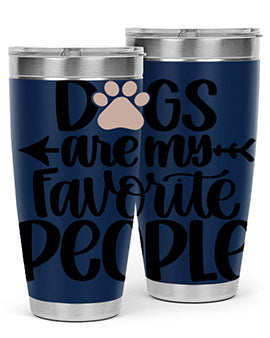 20oz Dogs Are My Favorite People tumbler with double wall vacuum insulation and a drink-thru lid, perfect for dog lovers.