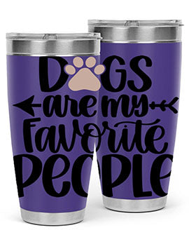 20oz Dogs Are My Favorite People tumbler with double wall vacuum insulation and a drink-thru lid, perfect for dog lovers.