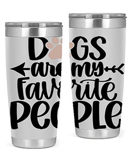 20oz Dogs Are My Favorite People tumbler with double wall vacuum insulation and a drink-thru lid, perfect for dog lovers.