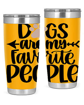 20oz Dogs Are My Favorite People tumbler with double wall vacuum insulation and a drink-thru lid, perfect for dog lovers.