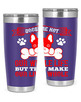 Stylish stainless steel tumbler with a heartfelt dog-themed quote, perfect for hot and cold beverages.