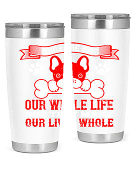 Stylish stainless steel tumbler with a heartfelt dog-themed quote, perfect for hot and cold beverages.