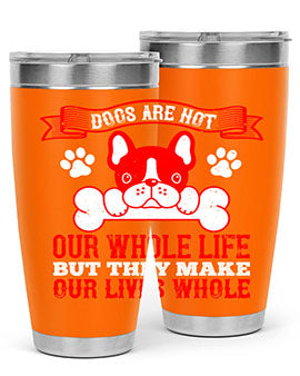 Stylish stainless steel tumbler with a heartfelt dog-themed quote, perfect for hot and cold beverages.