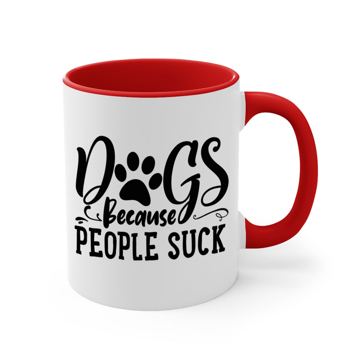 Dogs Because People Suck Style 91# mug featuring a glossy finish and colorful handle, perfect for coffee lovers.