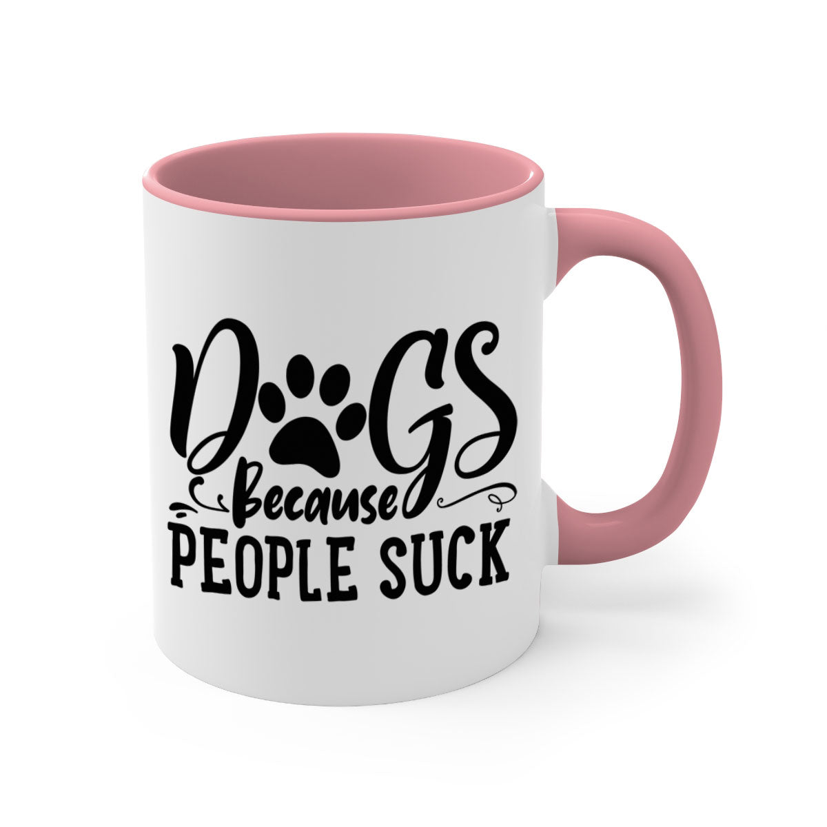 Dogs Because People Suck Style 91# mug featuring a glossy finish and colorful handle, perfect for coffee lovers.