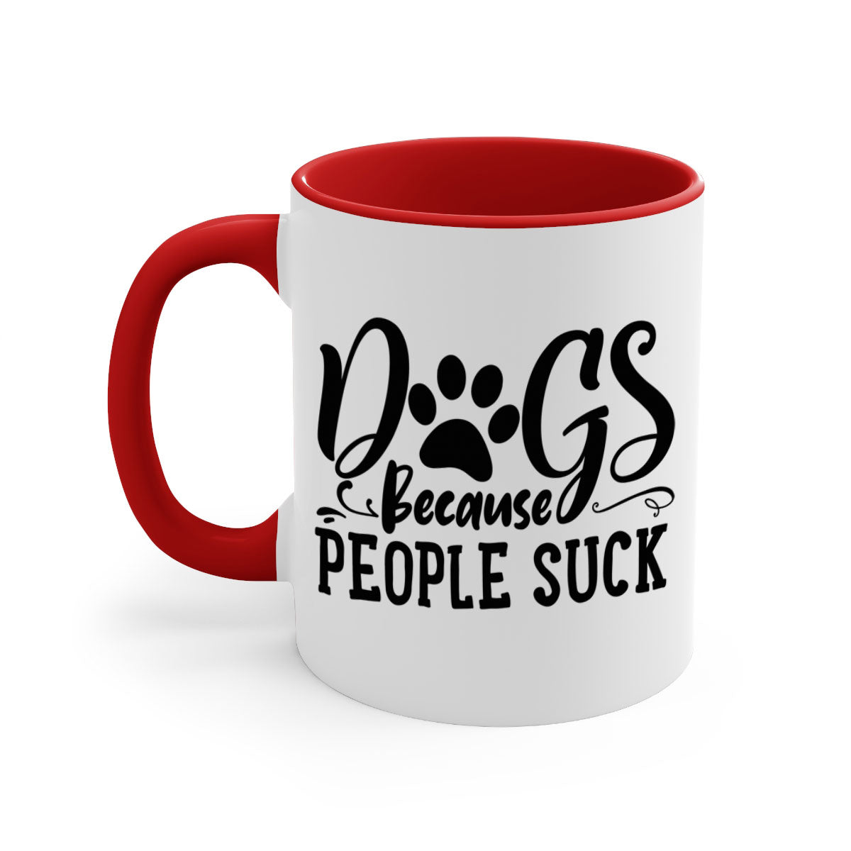 Dogs Because People Suck Style 91# mug featuring a glossy finish and colorful handle, perfect for coffee lovers.