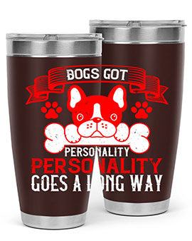 Dogs Got Personality 20oz and 30oz tumblers made of stainless steel with vibrant dog-themed designs, showcasing their functionality and style.