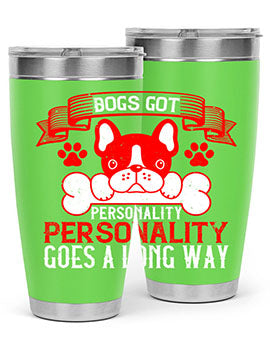 Dogs Got Personality 20oz and 30oz tumblers made of stainless steel with vibrant dog-themed designs, showcasing their functionality and style.