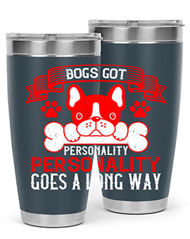 Dogs Got Personality 20oz and 30oz tumblers made of stainless steel with vibrant dog-themed designs, showcasing their functionality and style.